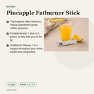 Pineapple Fatburner Stick voordelen